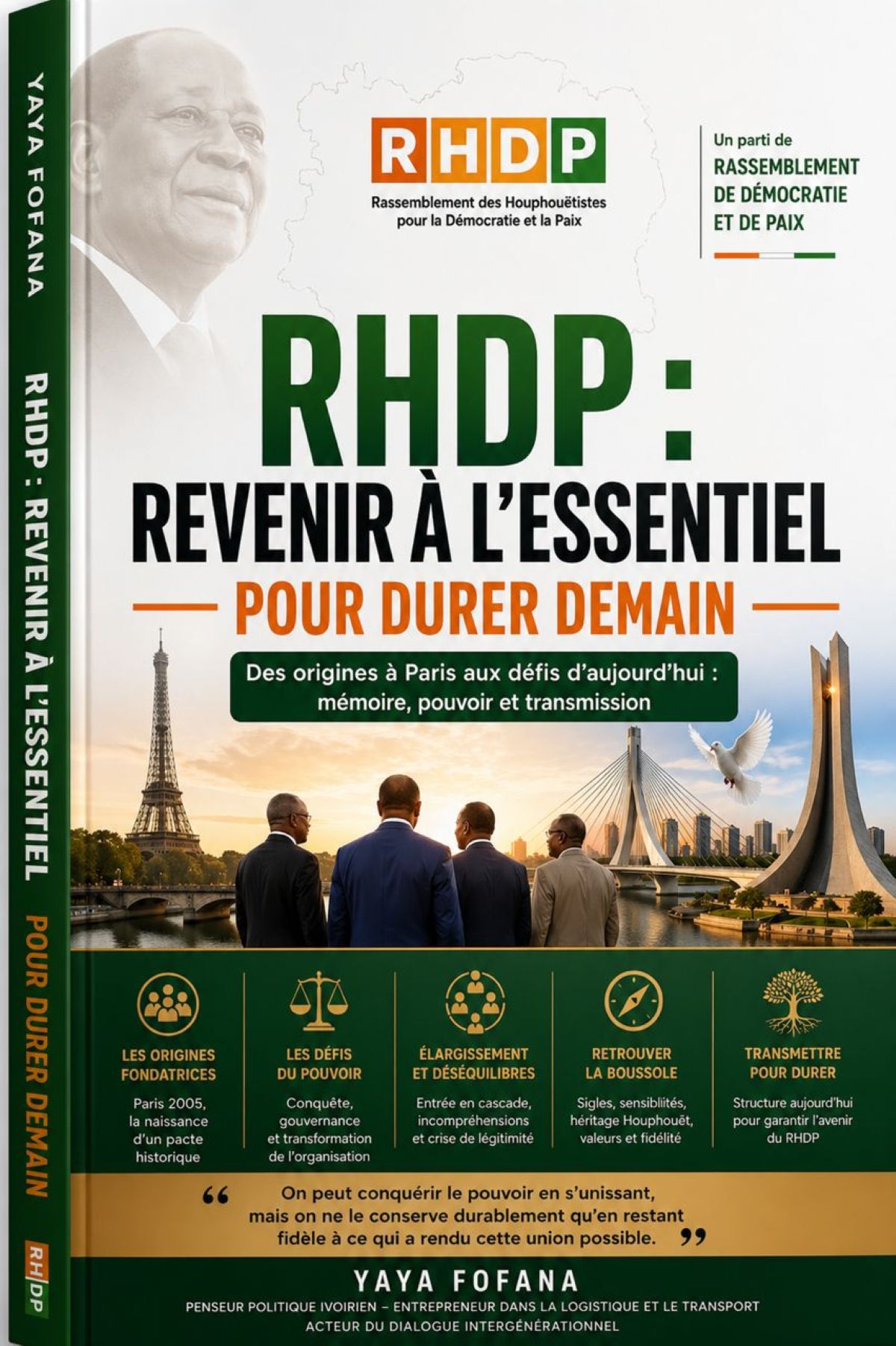 [RHDP] L’heure du choix, revenir à l’essentiel ou glisser vers l’usure du pouvoir (Libre opinion)